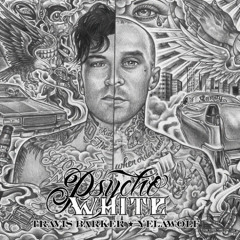 Yelawolf and Travis Barker - Push em (Metal)