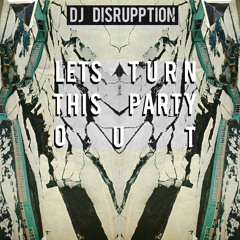 Let's Turn This Party Out
