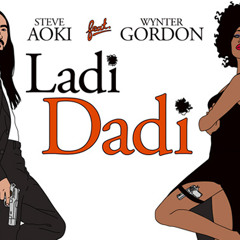Steve Aoki - Ladi Dadi feat. Wynter Gordon (Double A Battery Remix) FREE DOWNLOAD