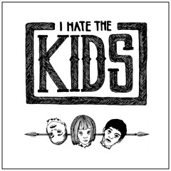 Ty Segall & Seth Sutton - I Hate The Kids