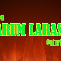 Lewung rege arum laras