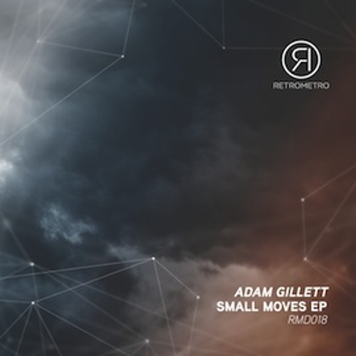 03 - Adam Gillett - Small Moves (Step 2)