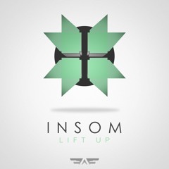 Insom - Lift Up [Ammunition]