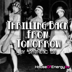 Thrilling back from tomorrow