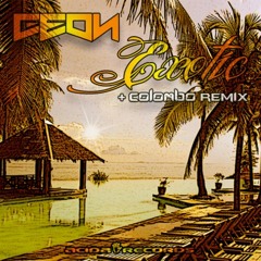 Geon : Exotic (Colombo Remix) Acida Records Release Date 16/09/12