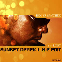 RogerSanchez ft Liza Pure - Lost |SunsetDerek LNF remix| free