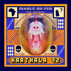 Karthala 72 - Diable Du Feu (Daytoner Remix) - FREE D/L NOW AVAILABLE