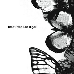 Steffi ft. Elif Biçer - Kill Me (Crushed Soul Mix)