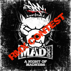 DJ Mad Dog - A night of madness (Dam & Prototype Hardcore Remix) FREE DOWNLOAD (CHECK DESCRIPTION)