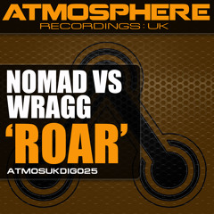 Nomad vs Wragg - 'Roar'