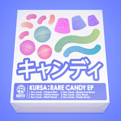 Kursa - 'Rare Candy' (MakO Remix)