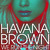 Artwork for HAVANA BROWN - WE RUN THE NIGHT (mgVINYL Remix)