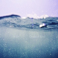 12 Oceans End (somehow i know i'll never see you in my arms again)