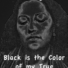 Black Is The Color of My True Love's Skin