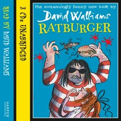 Ratburger, by David Walliams, read by the author (Audiobook extract)