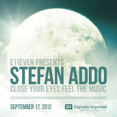 Stefan Addo | e11even Presents [September 17, 2012] On Digitally Imported Radio