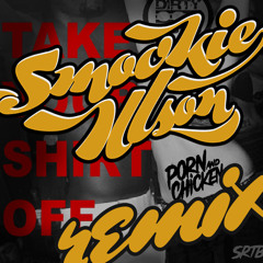 Orville Kline & Jai Sephora feat. Dom Brown - Take Your Shirt Off (Smookie Illson Remix)