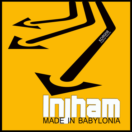 KDR008 Injham - Made in Babylonia _ (DDL: http://kdr008.kingdub.com)