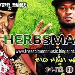 HERBS MAN - Big Maui Waui feat. MC ANONIMUS, Kaotic Duke