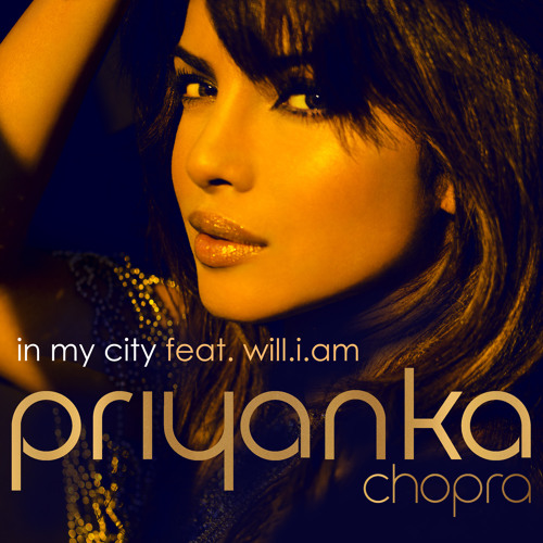 Priyanka Chopra - In My City ft will.i.am