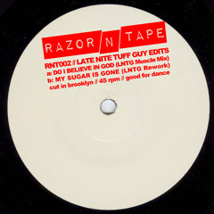 Late Nite Tuff Guy - My Sugar Is Gone (LNTG Edit)