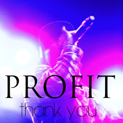 Thank You by Profit (Prod. Robin Smith)