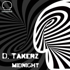 D.Takerz - Midnight (Patryk Molinari Remix) released on Seta