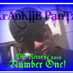 Krankiie PanTz: Number One