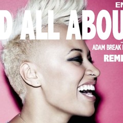 Emeli Sande - Read all about it (Deejay Marcel & Adam Break Bootleg-Remix)