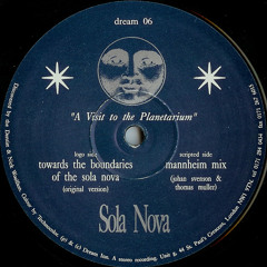 Sola Nova - Towards The Boundaries Of The Sola Nova (Mannheim Mix)(ripped by Isaac Hernandez)