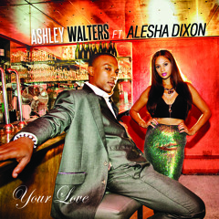 Ashley Walters ft Alesha Dixon - Your Love