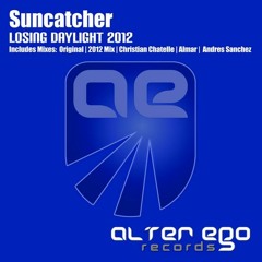 05. Suncatcher - Losing Daylight 2012.  (Original Mix)