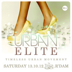 URBAN ELITE zaterdag 13 Oktober in The Thalia Rotterdam