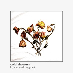 Cold Showers - "Violent Cries"