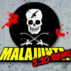 Malajunta - Amor, Comprension y Ternura (J.jo REMIX)