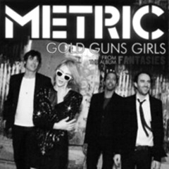 Metric - Gold Guns Girls (LoveSpace slow down Remix) unmastered