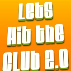 Let's Hit The Club (Tribal)-DJ Karlos-Toscano Ft-DJ Cutesitos(tribal auditivo)