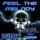 on Feel The Melody - S3RL feat Sara