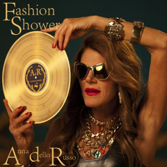 Anna Dello Russo - Fashion Shower (Revisited Long Version)