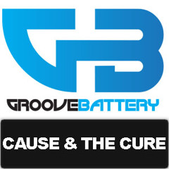 Groove Battery - Cause & The Cure (Radio Edit Preview)