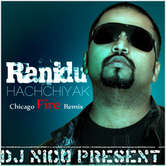 Hachchiyak Denna - Ranidu (DJ Nico Chicago Fire  Remix)