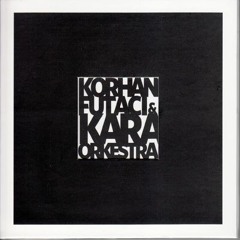 Korhan Futacı ve Kara Orkestra - Geleneksel Mahşer Günü