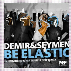 Demir & Seymen - Elastic Techno Dance (MBF rec.)
