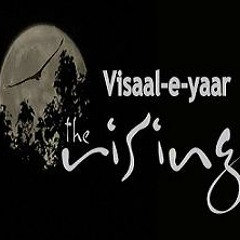 Visaal-e-Yaar by The Rising