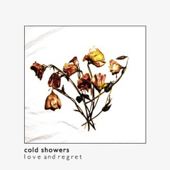 Cold Showers - Violent Cries