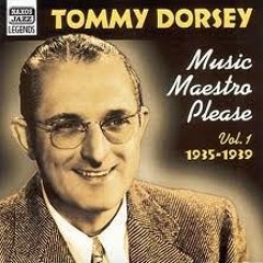 Tommy Dorsey and His Orchestra - Opus One