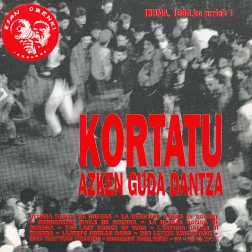 Stream Kortatu - La linea del frente by arq.copete | Listen online for free  on SoundCloud