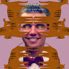 Freak Some More feat. Cyhi The Prynce