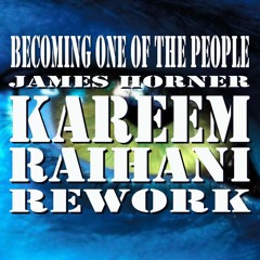 Becoming One Of The People - Kareem Raïhani Rework