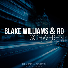 Blake Williams & RD feat Sean-Leon Schweben prod. by Azid Music